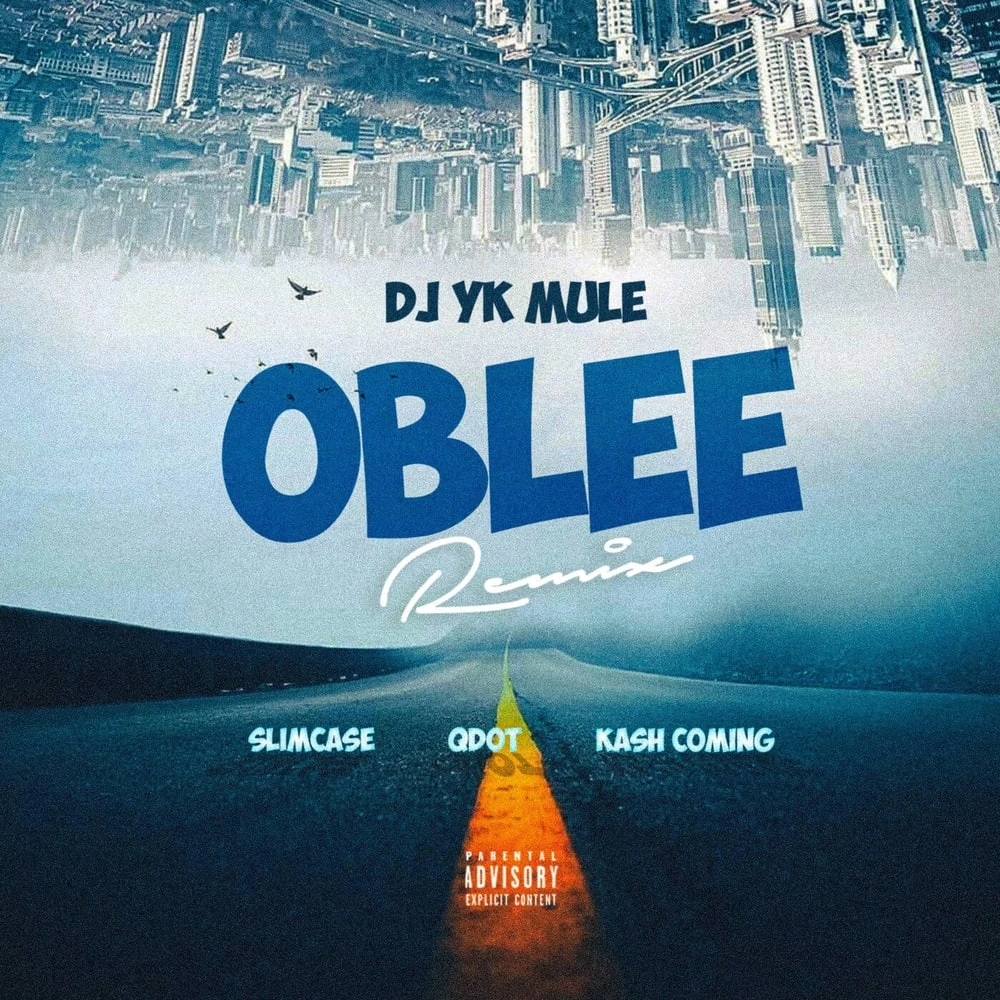 Oblee (Remix) [feat. Qdot] by DJ YK Mule, Slimcase, & Kashcoming